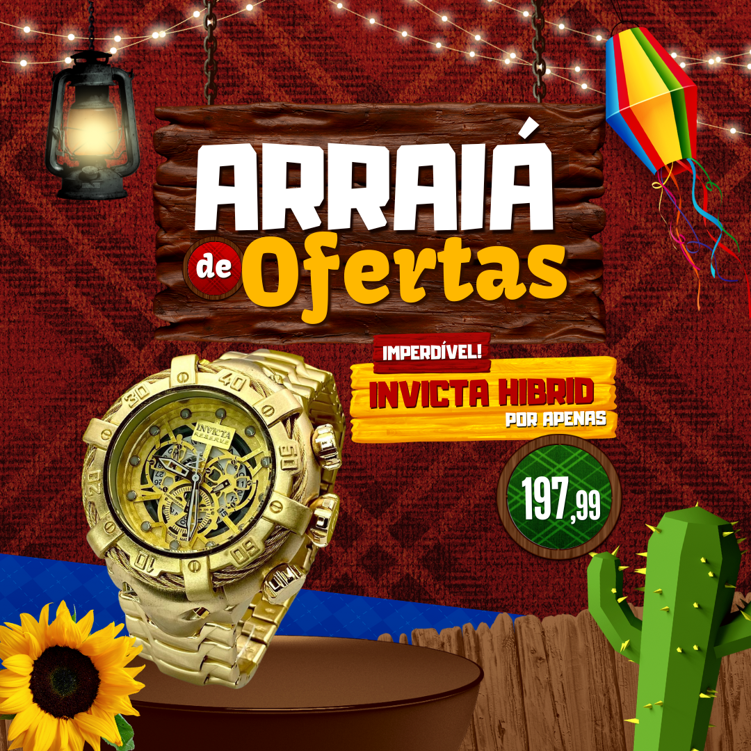 ARRAIÁ DE OFERTAS INVICTA !